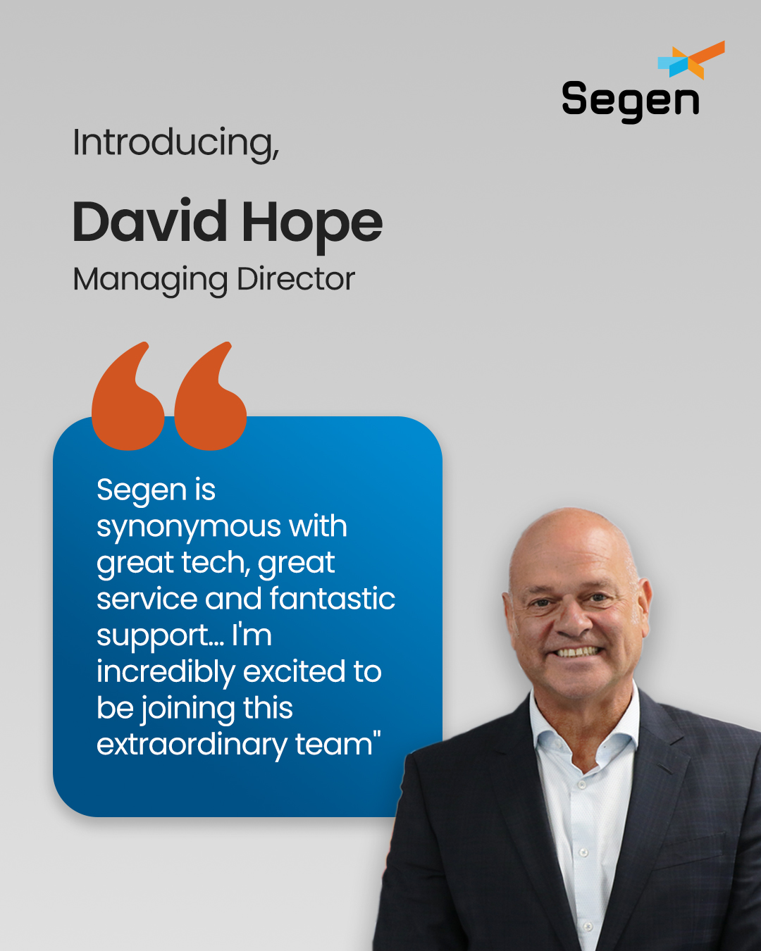 David R Hope David Hope Announced as New Managing Director at Segen